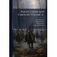 thumbnail image 1 of Poetae Latini Aevi Carolini, Volume 4..., (Paperback), 1 of 1
