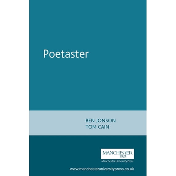 Pre-Owned Poetaster: Ben Jonson (Paperback) 0719016371 9780719016370