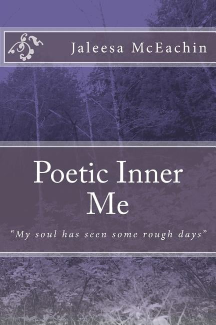 Poetic Inner Me (Paperback) by Jaleesa McEachin
