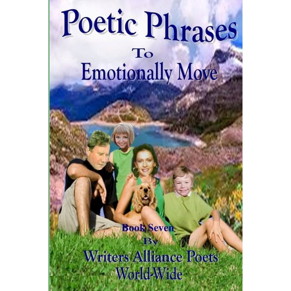 Poetic Phrases To Emotionally Move Book Seven, (Paperback)