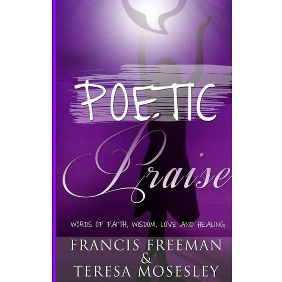 Poetic Praise (Paperback)