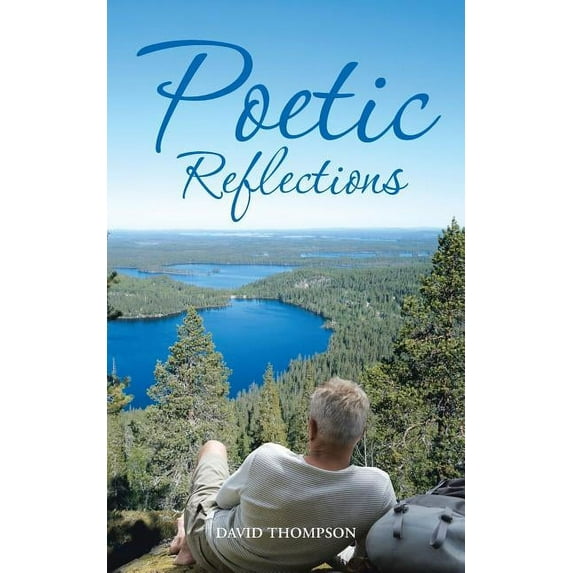Poetic Reflections, (Paperback)