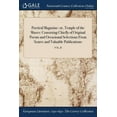 thumbnail image 1 of Poetical Magazine: or, Temple of the Muses: Consisting Chiefly of Original Poems and Occasional Selections From Scarce and Valuable Publications; VOL. II (Paperback), 1 of 1