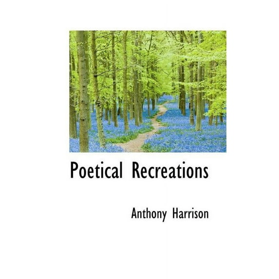 Poetical Recreations (Paperback)