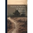 thumbnail image 1 of Poetical Works of Robert Bridges : 3 (Paperback), 1 of 1