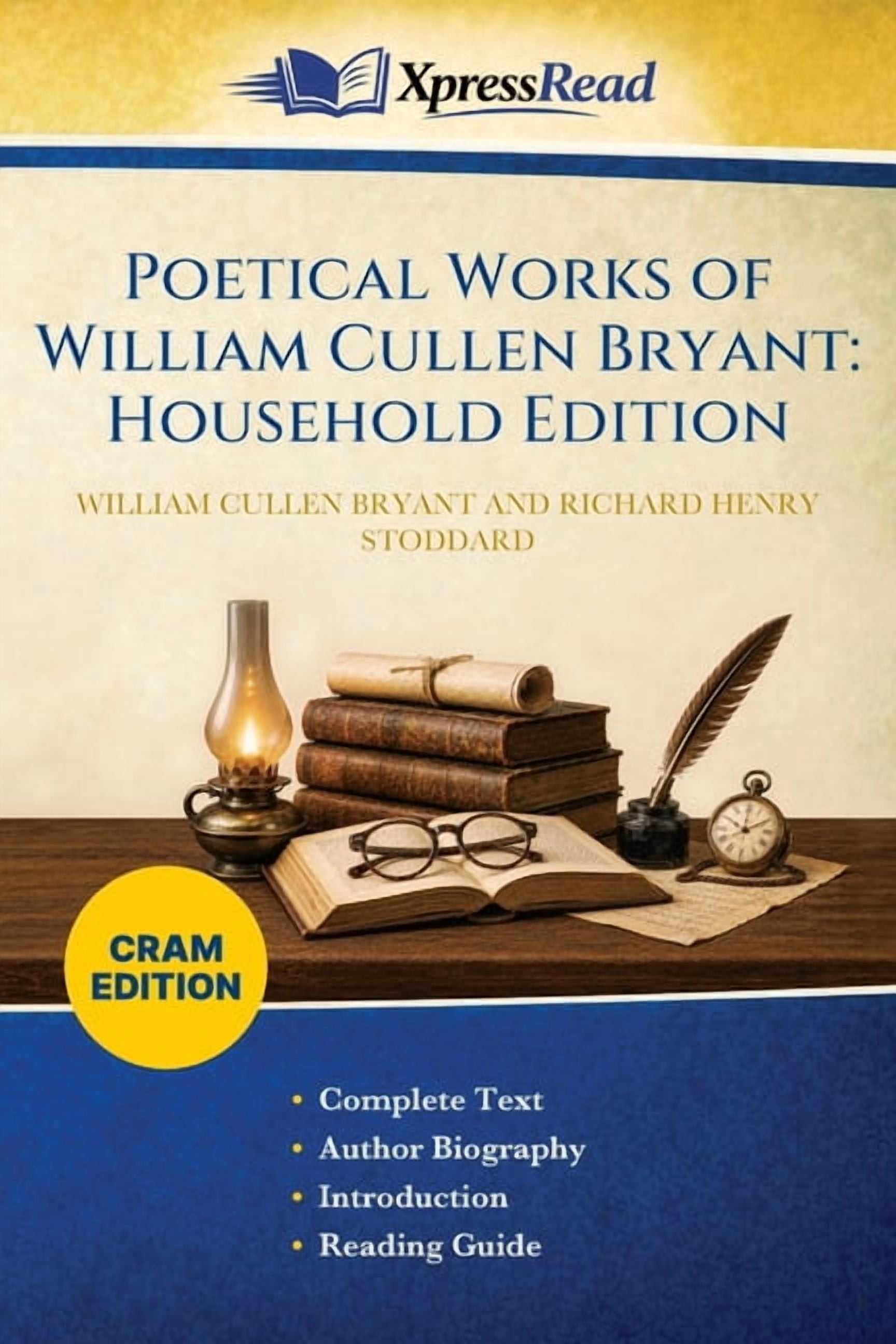 Poetical Works of William Cullen Bryant: Household Edition (Cram Edition), (Paperback)