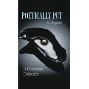 Poetically Put A Conscious Collective, Hardcover