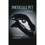Poetically Put A Conscious Collective, Paperback
