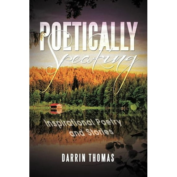 Poetically Speaking