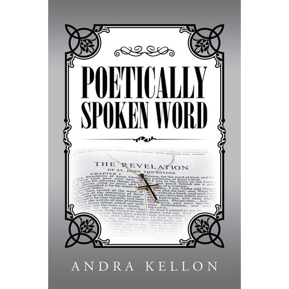 Poetically Spoken Word