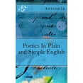 thumbnail image 1 of Poetics In Plain and Simple English, (Paperback), 1 of 1