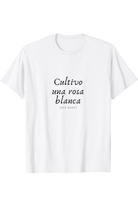 Poetry Cuban Spanish Jose Marti T-Shirt Size S-5XL