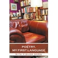 thumbnail image 1 of Poetry, My First Language (Paperback), 1 of 1