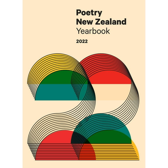 Poetry New Zealand Yearbook: Poetry New Zealand Yearbook 2022 (Paperback)