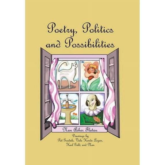 Poetry, Politics and Possibilities