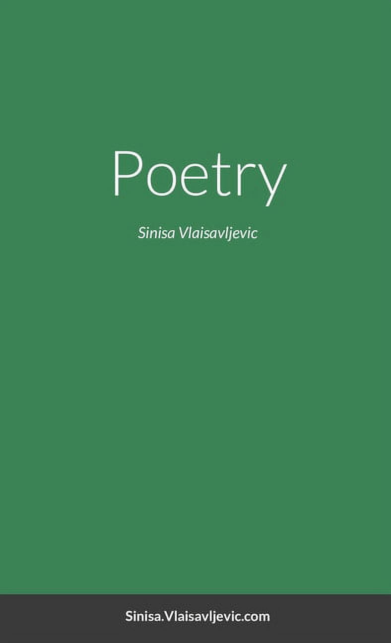 Poetry: Sinisa Vlaisavljevic, (Paperback)