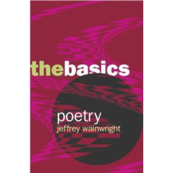 Pre-Owned Poetry: The Basics (Paperback) 0415287642 9780415287647