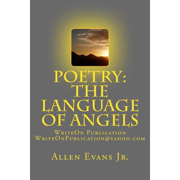 Poetry: The Language of Angels (Paperback)