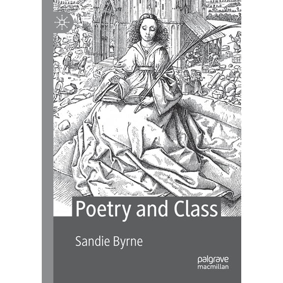Poetry and Class, (Paperback)