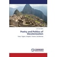 thumbnail image 1 of Poetry and Politics of Decolonization (Paperback), 1 of 1