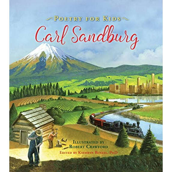 Pre-Owned Poetry for Kids: Carl Sandburg (Hardcover) 1633221512 9781633221512