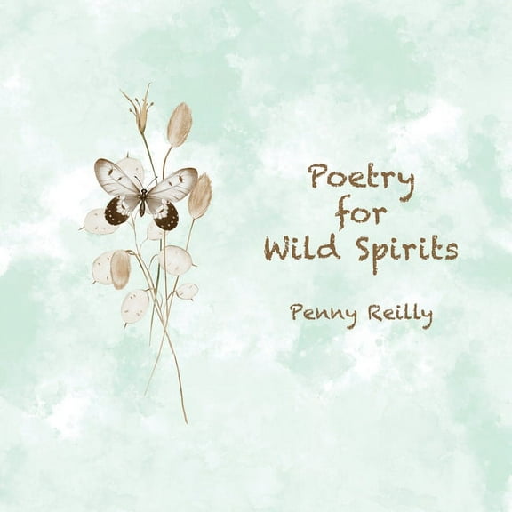 Poetry for Wild Spirits, (Paperback)