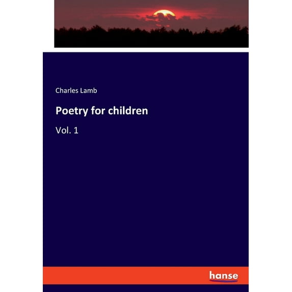 Poetry for children: Vol. 1, (Paperback)