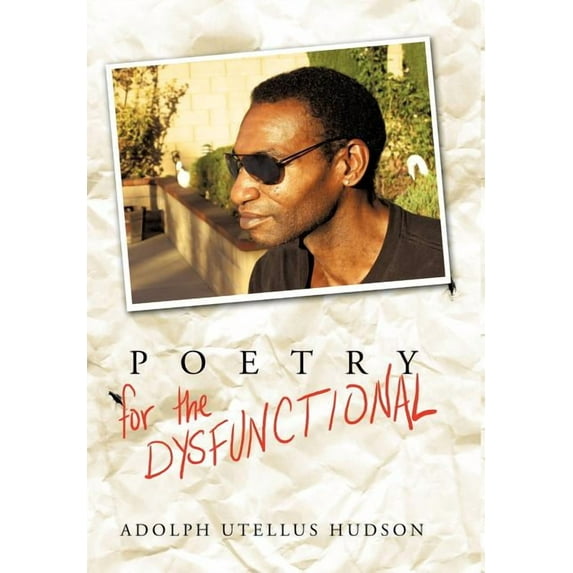 Poetry for the Dysfunctional