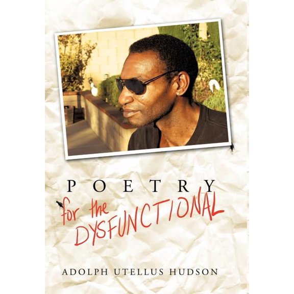 Poetry for the Dysfunctional