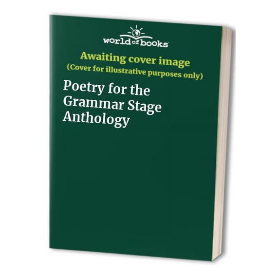 Pre-Owned Poetry for the Grammar Stage Anthology Paperback