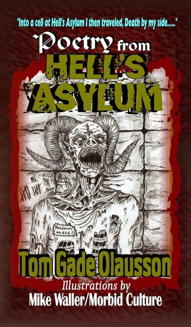 Poetry from Hell's Asylum, (Hardcover)