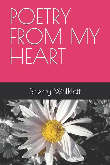 Poetry from My Heart (Paperback)
