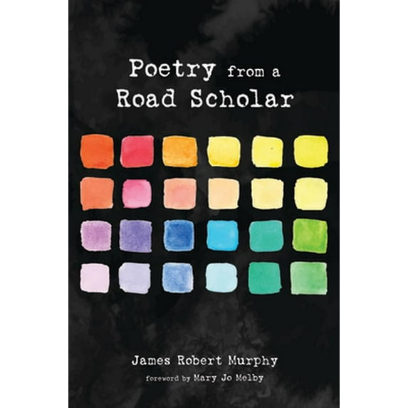 Poetry from a Road Scholar (Paperback)