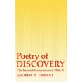 thumbnail image 1 of Pre-Owned Poetry Of Discovery: The Spanish Generation of 1956-1971 Hardcover Andrew Debicki, 1 of 1