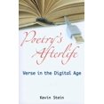 thumbnail image 1 of Poetry's Afterlife : Verse in the Digital Age (Paperback), 1 of 1