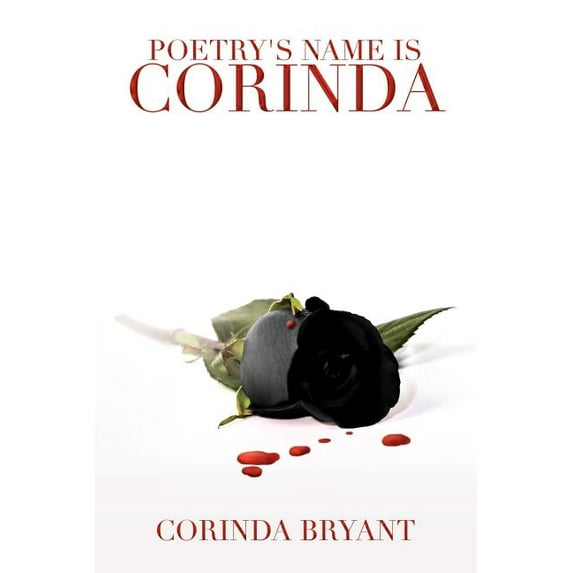 Poetry's Name Is Corinda, (Paperback)
