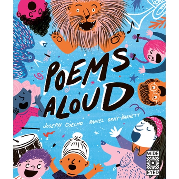 Pre-Owned Poems Aloud: Poems Are for Reading Out Loud! (Hardcover) 0711247692 9780711247697