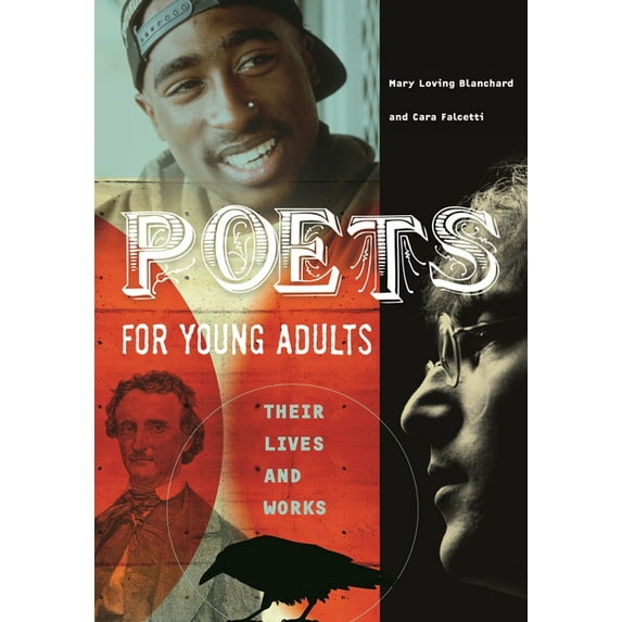 Poets for Young Adults: Their Lives and Works, (Hardcover)