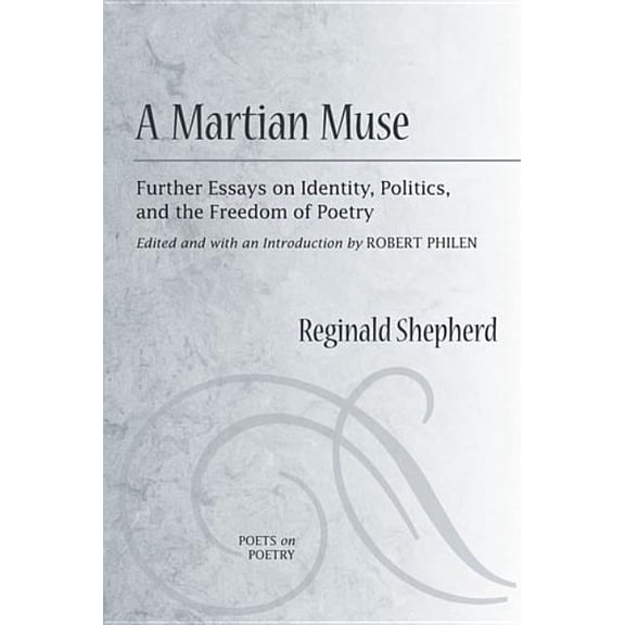 Poets on Poetry A Martian Muse, (Paperback)