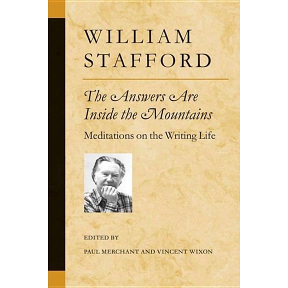 Poets on Poetry The Answers Are Inside the Mountains: Meditations on the Writing Life, (Paperback)