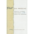 thumbnail image 1 of Poets on Prozac: Mental Illness, Treatment, and the Creative Process, (Hardcover), 1 of 1