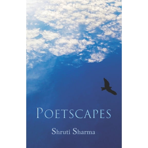 Poetscapes Paperback 9390766508 9789390766505 Shruti Sharma