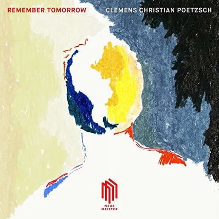 Poetzsch / Poetzsch - Remember Tomorrow - Music & Performance - CD