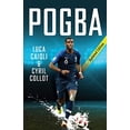 thumbnail image 1 of Pre-Owned Pogba: Updated Edition: 40 (Luca Caioli) Paperback, 1 of 1
