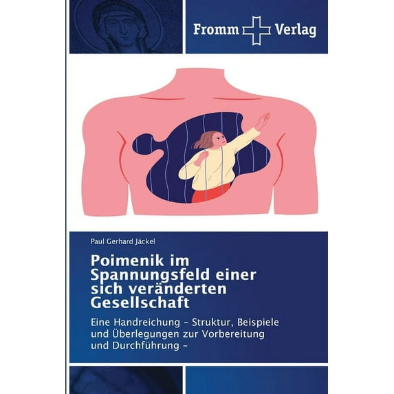 Poimenik im Spannungsfeld einer sich veränderten Gesellschaft, (Paperback)