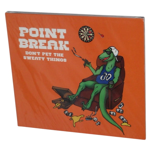 Point Break Don't Pet The Sweaty Things Audio Music CD
