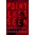 thumbnail image 1 of Pre-Owned Point Last Seen: A Woman Tracker's Story (Hardcover) 0807070920 9780807070925, 1 of 1