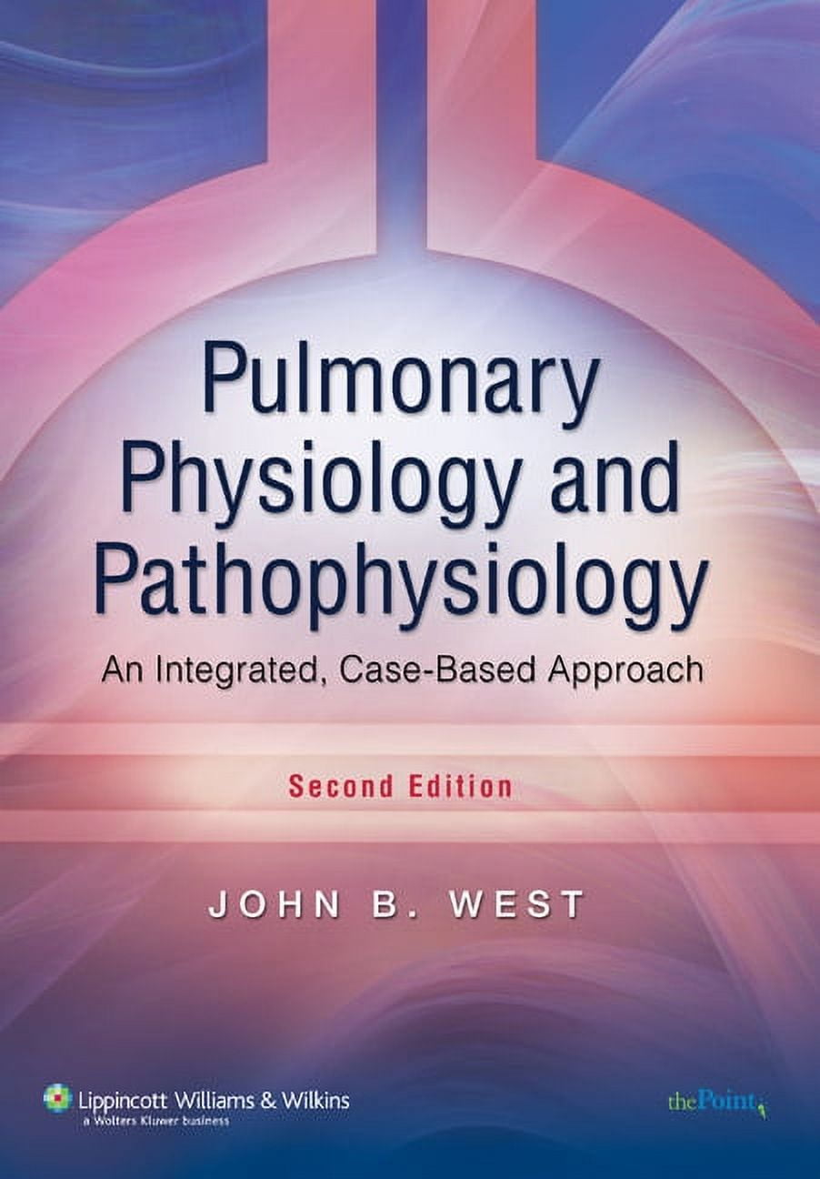 Point (Lippincott Williams & Wilkins) Pulmonary Physiology and ...