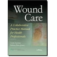 thumbnail image 1 of Pre-Owned Wound Care: A Collaborative Practice Manual (Hardcover) 0781774446 9780781774444, 1 of 1