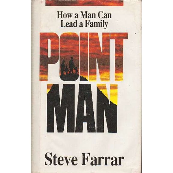 Pre-Owned Point Man: How a Man Can Lead His Family (Hardcover) 0880703571 9780880703574